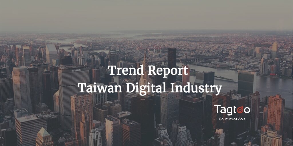 The boom of digital ads in Taiwan reveals a great prosperity in digital industry